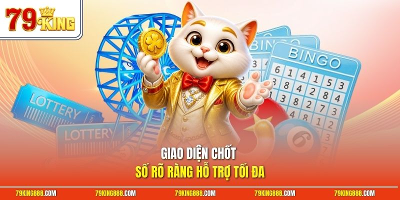 Giao diện chốt số rõ ràng hỗ trợ tối đa